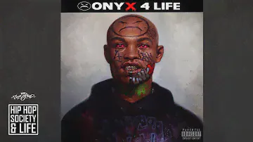 ONYX dropping new album: ONYX 4 LIFE